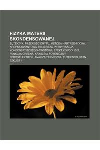 Fizyka Materii Skondensowanej