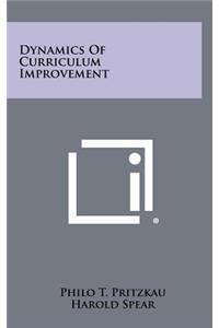 Dynamics of Curriculum Improvement
