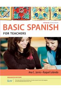 Spanish for Teachers Enhanced Edition: The Basic Spanish Series (with Ilrn Heinle Learning Center, 4 Terms (24 Months) Printed Access Card)