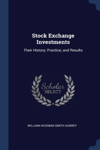 Stock Exchange Investments