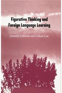 Figurative Thinking and Foreign Language Learning