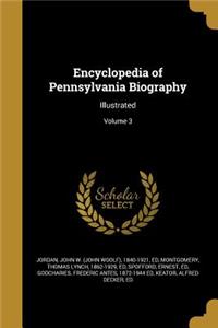 Encyclopedia of Pennsylvania Biography