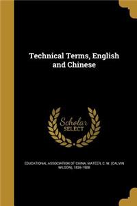 Technical Terms, English and Chinese