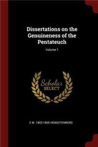 Dissertations on the Genuineness of the Pentateuch; Volume 1