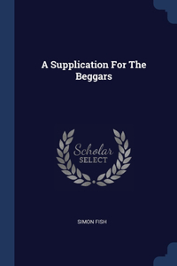 Supplication For The Beggars