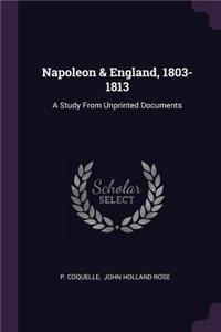 Napoleon & England, 1803-1813