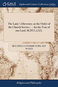THE LAITY'S DIRECTORY; OR THE ORDER OF T