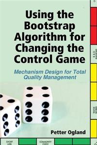 Using the Bootstrap Algorithm for Changing the Control Game