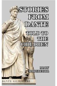 Stories of Dante Told for the Children