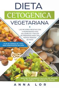 Dieta Cetogenica Vegetariana