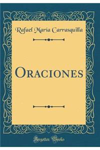 Oraciones (Classic Reprint)