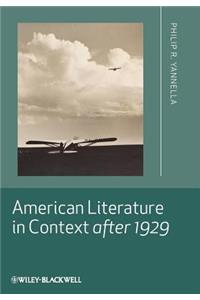 American Literature in Context after 1929