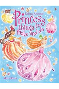 Princess things to make and do