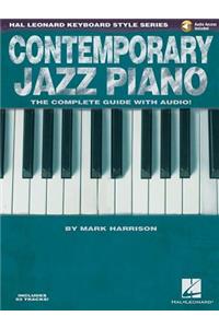 Contemporary Jazz Piano - The Complete Guide with Online Audio!