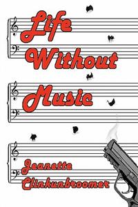 Life Without Music
