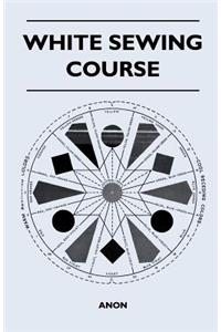White Sewing Course
