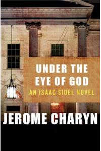 Under the Eye of God