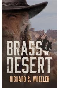 Brass in the Desert
