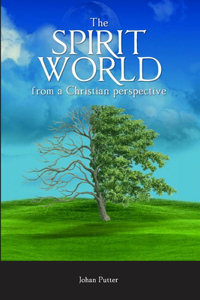 Spirit World from a Christian Perspective