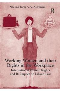 Working Women and Their Rights in the Workplace