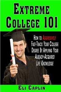 extreme college 101