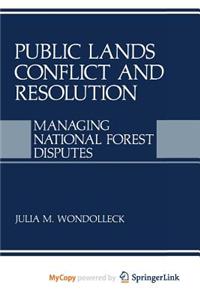 Public Lands Conflict and Resolution