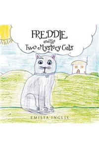 Freddie and the Two Mystery Cats