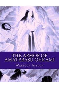 The Armor of Amaterasu Ohkami