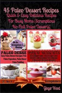 45 Paleo Dessert Recipes