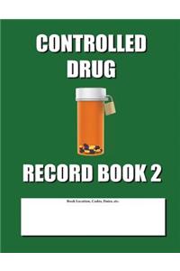 Controlled Drug Record Book 2