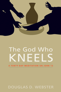 God Who Kneels