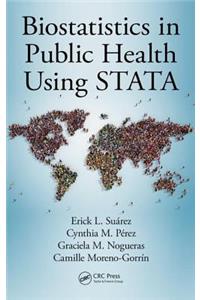 Biostatistics in Public Health Using STATA