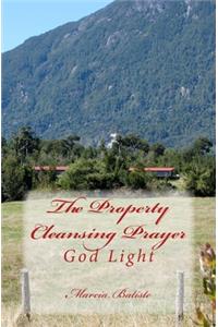 The Property Cleansing Prayer