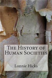 The History of Human Societies