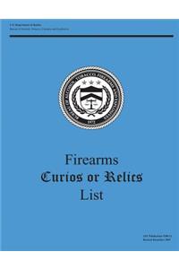 Firearms Curios or Relics List