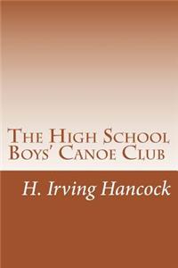 High School Boys' Canoe Club