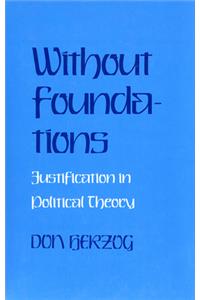 Without Foundations