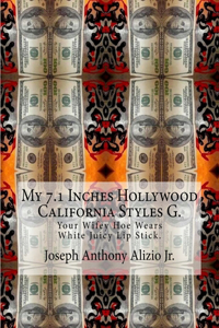 My 7.1 Inches Hollywood California Styles G.