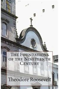 Foundations of the Nineteenth Century