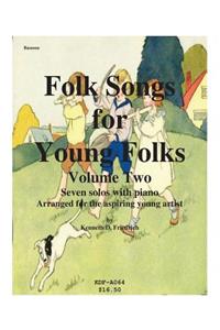 Folk Songs for Young Folks, Vol. 2 - bassoon and piano