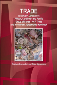 Trade and Investment Agreements