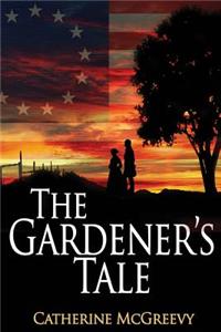 Gardener's Tale