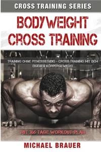 Bodyweight Cross Training