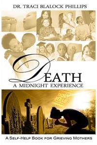 Death A Midnight Experience