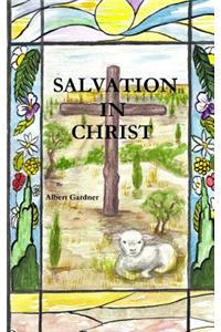 Salvation In Christ
