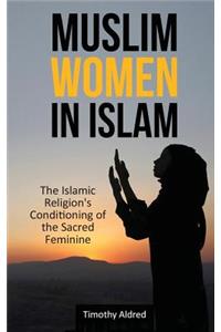 Muslim Women in Islam