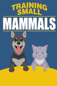 Training Small Mammals