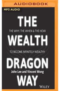 Wealth Dragon Way