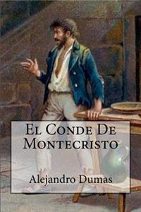 El Conde De Montecristo (Spanish Edition)