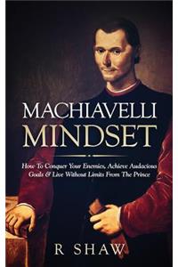 Machiavelli Mindset